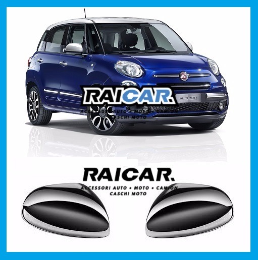 COPPIA CALOTTA CALOTTE SPECCHIO CROMATE FIAT 500 L DAL 2012 NUOVE – RAI.CAR.